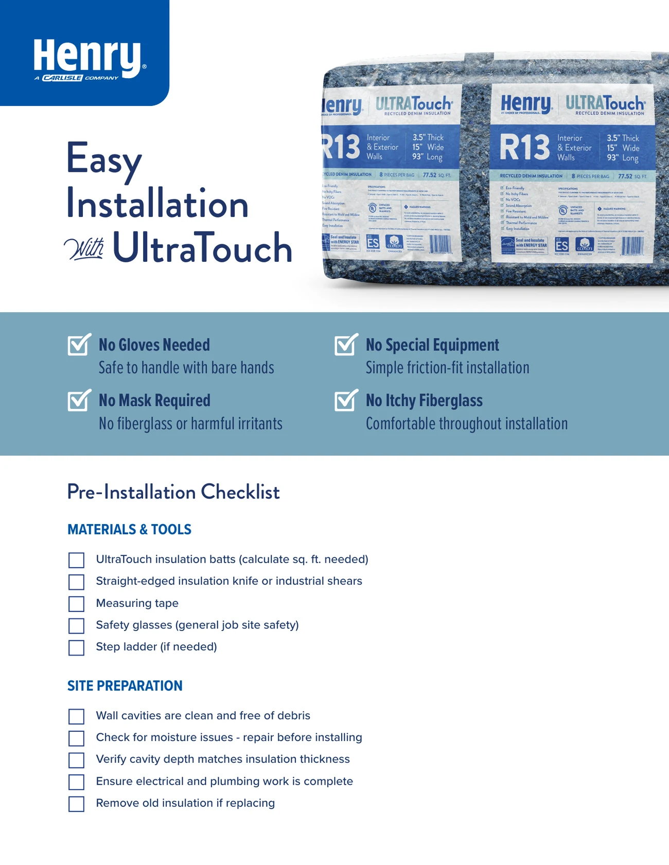The install checklist, front: easy installation with UltraTouch
