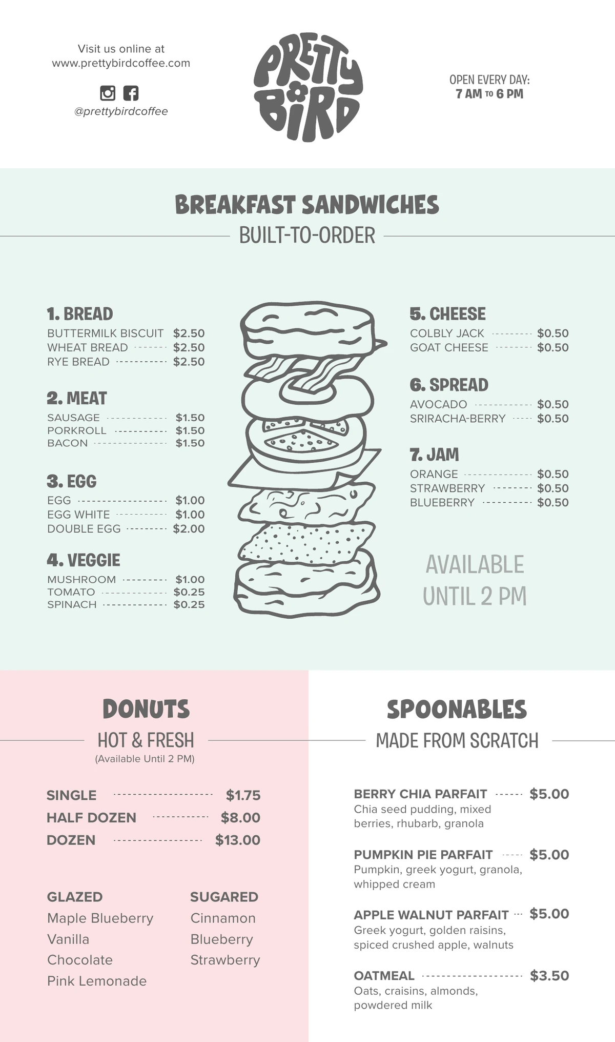 The menu, front: breakfast sandwiches built to order, donuts and spoonables